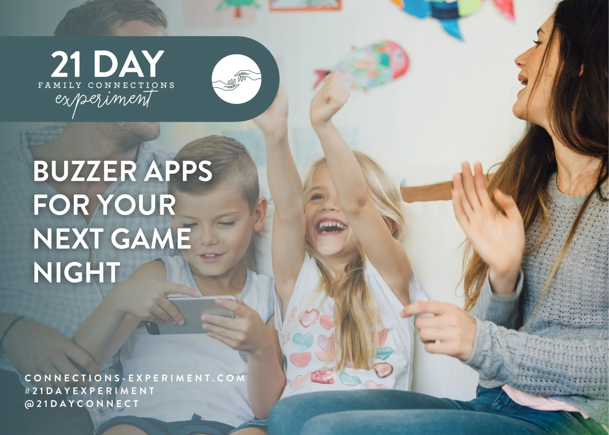 Buzzer Apps For Your Next Family Game Night - Family Connections Experiment